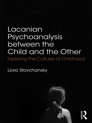 cover image of Lacanian Psychoanalysis between the Child and the Other
